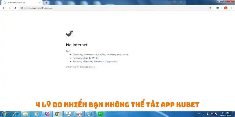 4 lý do khiến bạn không thể tải app Kubet