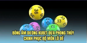 Bóng âm dương Kubet