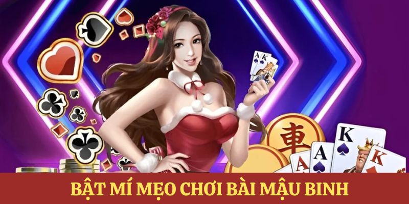 Một vài mẹo hay để chiến thắng khi tham gia chơi binh xập xám