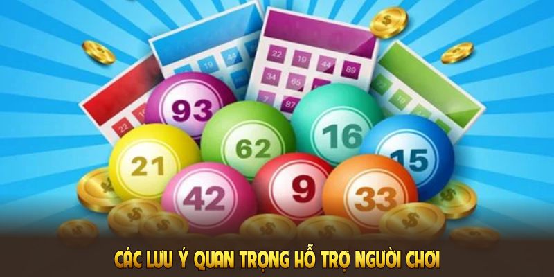 Các lưu ý quan trọng hỗ trợ người chơi nắm bắt xu hướng và chọn số hiệu quả