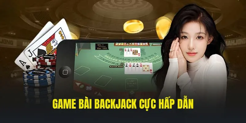 Game Blackjack đọ điểm siêu hấp dẫn tại Kubet