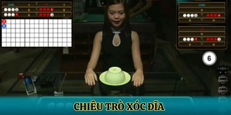 Chiêu trò xóc đĩa