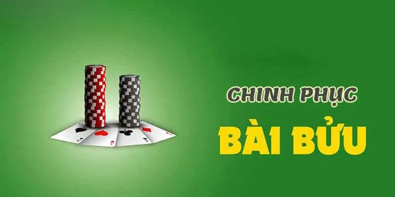 Chinh phục bài Bửu với những kinh nghiệm bất bại