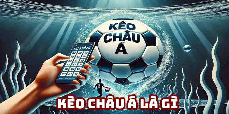 Kèo châu Á