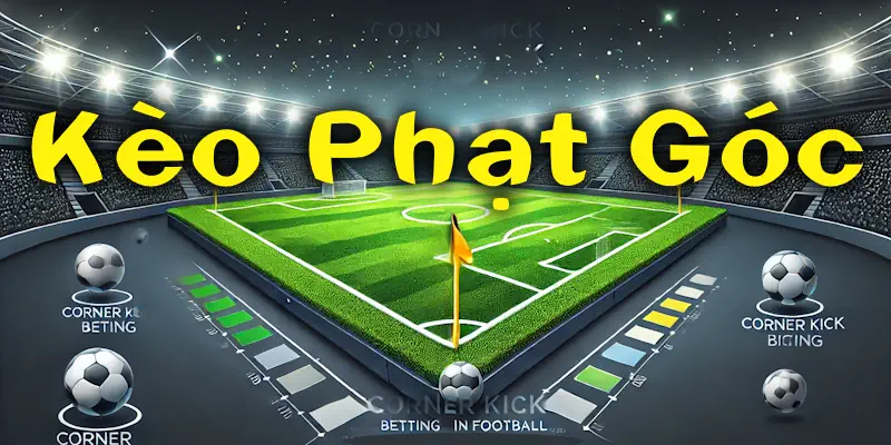 Kèo phạt góc