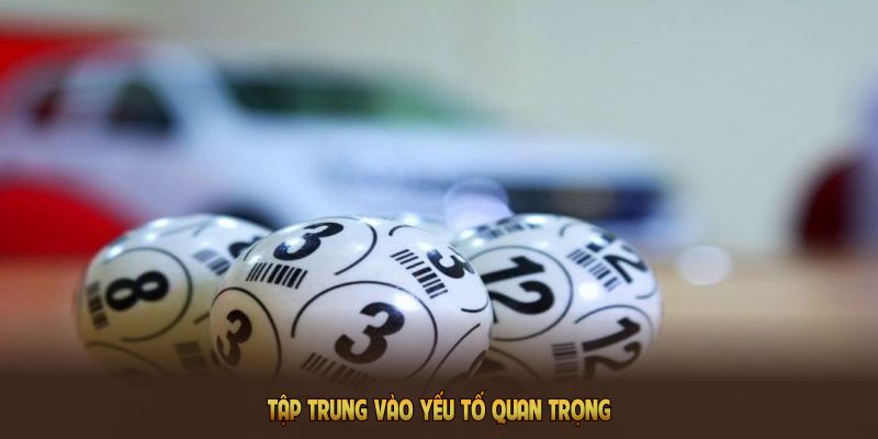 Tập trung vào yếu tố quan trọng giúp bạn tránh rủi ro không đáng