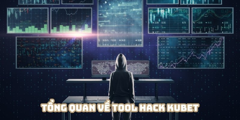 Tool hack Kubet là công cụ hết sức hữu ích